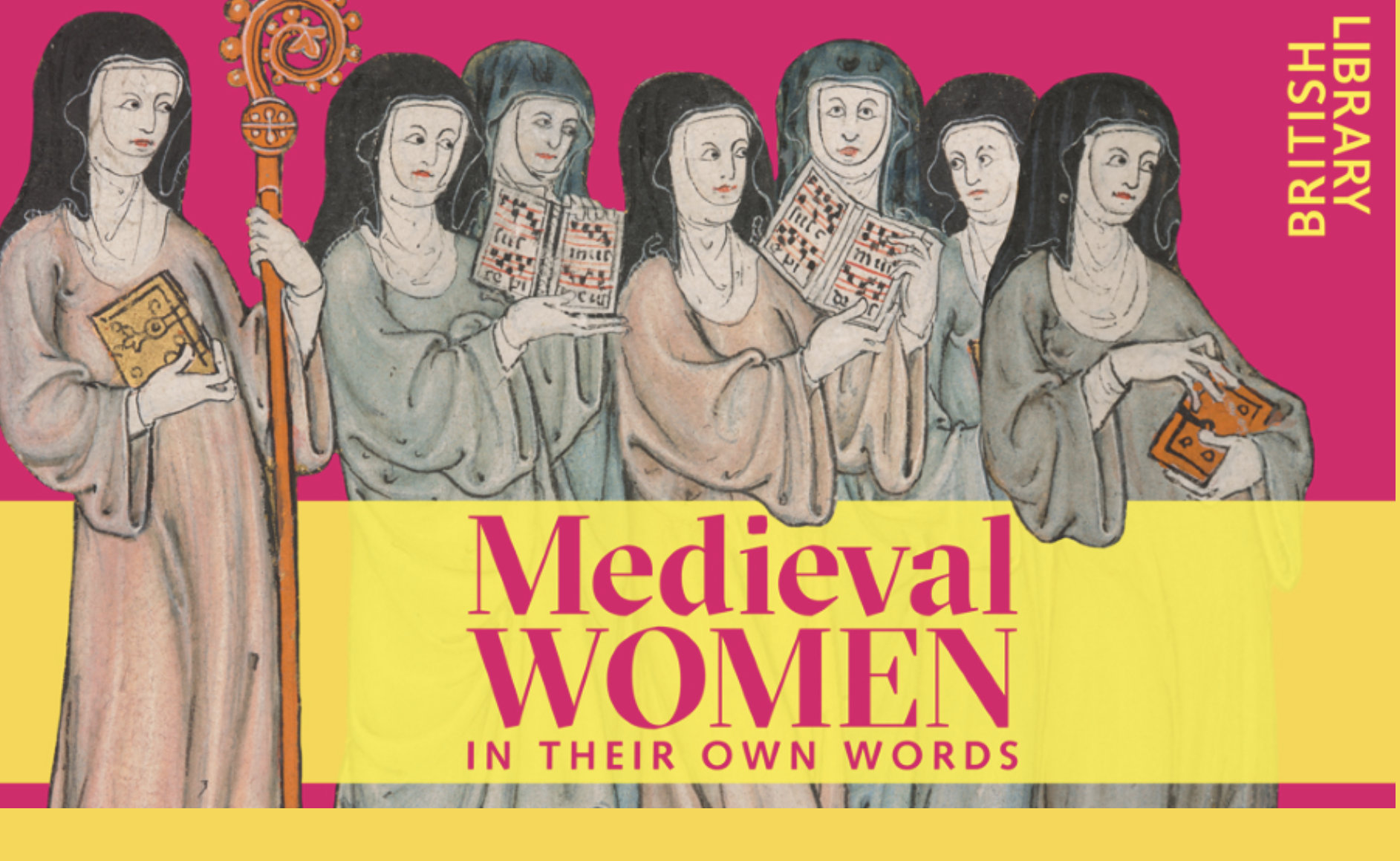 medieval women exhibition at the British LIbrary